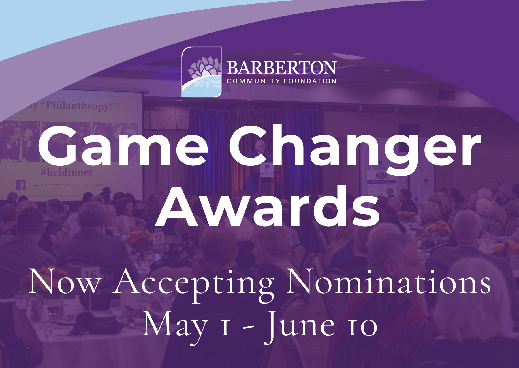 purple graphic says Game Changer Awards - Now accepting nominations May 1-June 10