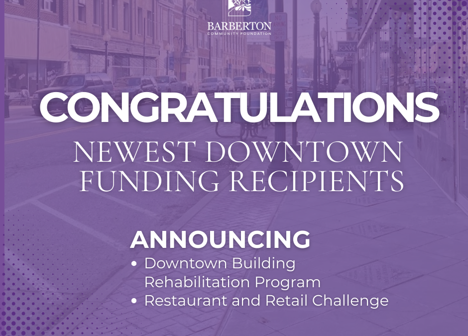 From Empty to Exciting: Barberton Community Foundation Awards $230K to Bring New Business